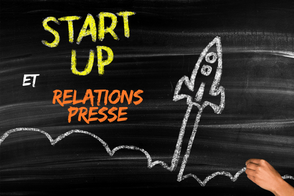 L'intérêt des relations presse pour les start-ups